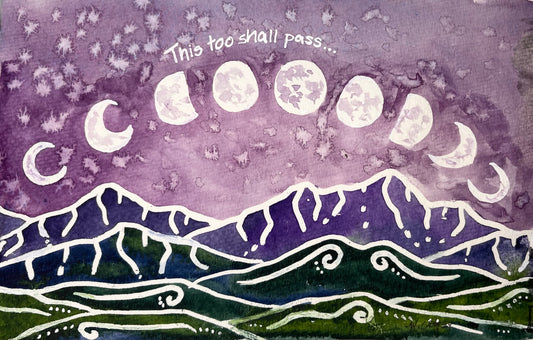 This Too Shall Pass Moon Art | The Sage Leaf Studio